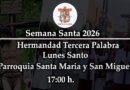 Lunes Santo: Hermandad Tercera Palabra